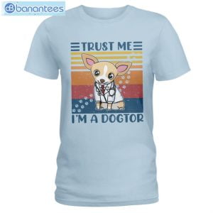 Chihuahua Trust Me I'm A Dogtor T-Shirt Long Sleeve Tee Product Photo 3