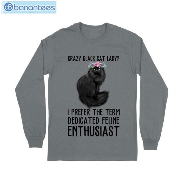 Crazy Black Cat Lady Feline T-Shirt Long Sleeve Tee Product Photo 10