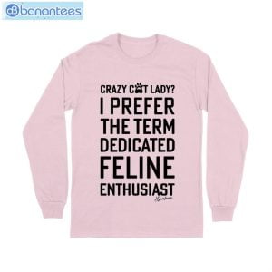 Crazy Cat Lady Feline T-Shirt Long Sleeve Tee Product Photo 7