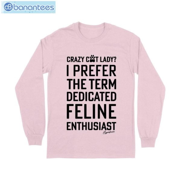 Crazy Cat Lady Feline T-Shirt Long Sleeve Tee Product Photo 7