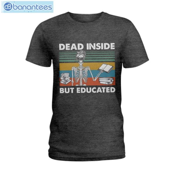Dead Inside But Educated T-Shirt Long Sleeve Tee Product Photo 2