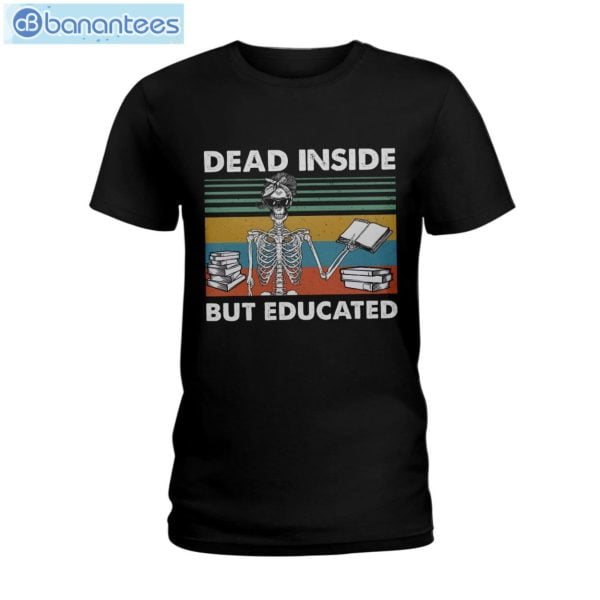 Dead Inside But Educated T-Shirt Long Sleeve Tee Product Photo 1