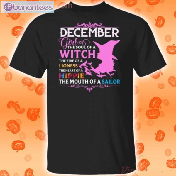 December Girl The Soul Of A Witch The Heart Of A Hippie Halloween T-Shirt Product Photo 1