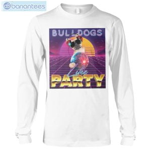 dog party bulldogs like party retro t shirt long sleeve tee 6 300x300 image Dog Party Bulldogs Like Party Retro T-Shirt Long Sleeve Tee Product Photo 7