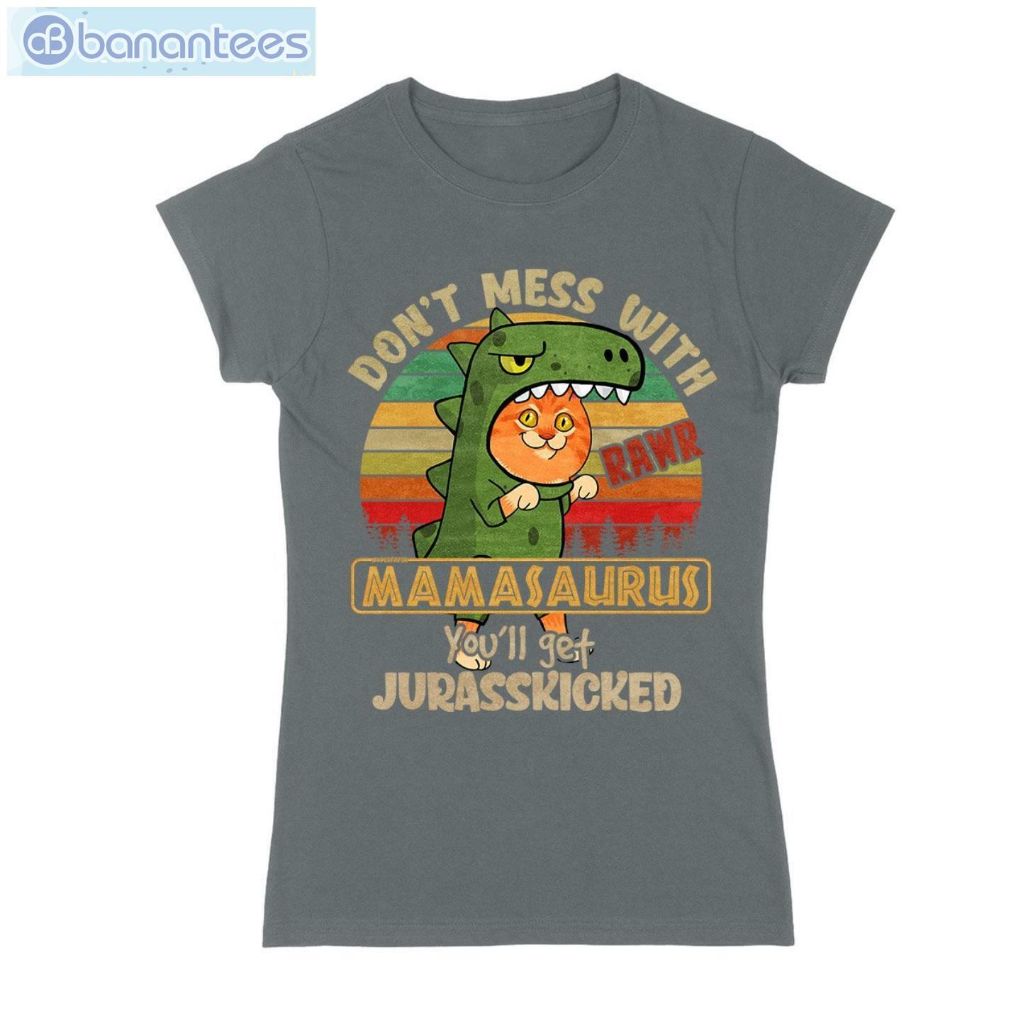 Dont Mess With Mamasaurus Cat T-Shirt Long Sleeve Tee Dont Mess With Mamasaurus Cat T-Shirt Long Sleeve Tee Product Photo 3