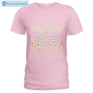 French Bulldog Daisy Life Is Better With Dogs T-Shirt Long Sleeve Tee Product Photo 3