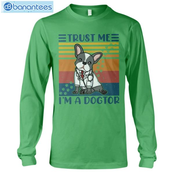 French Bulldog Trust Me I'm A Dogtor T-Shirt Long Sleeve Tee Product Photo 8