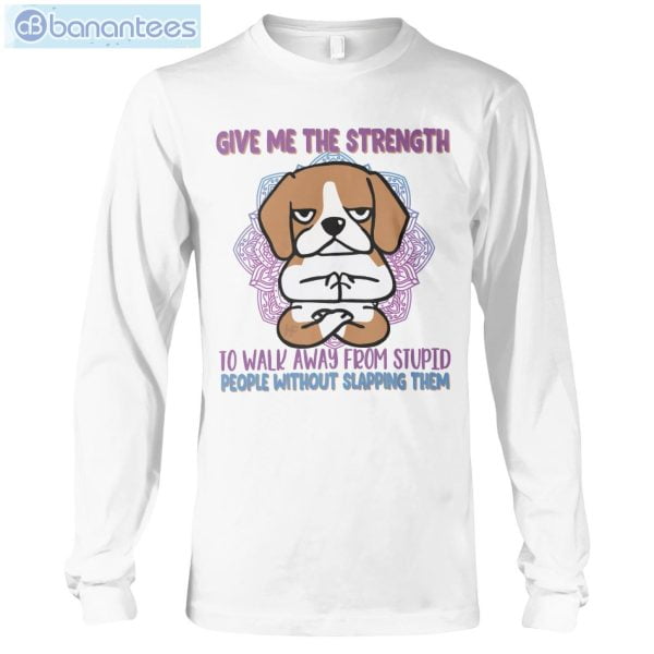 Give Me The Strength To Walk Away Yoga Dogs Beagles T-Shirt Long Sleeve Tee Product Photo 3