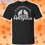 Halloween Amityville The Scariest Place On Earth T-Shirt Product Photo 1