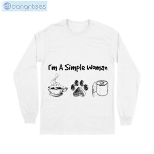 i am simple woman tea dog and toilet paper t shirt long sleeve tee 5 300x300 image I Am Simple Woman Tea Dog And Toilet Paper T-Shirt Long Sleeve Tee Product Photo 6