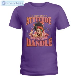 I Don't Have Attitude Black Girls T-Shirt Long Sleeve Tee Product Photo 3