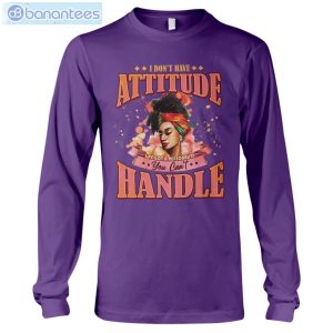 I Don't Have Attitude Black Girls T-Shirt Long Sleeve Tee Product Photo 8