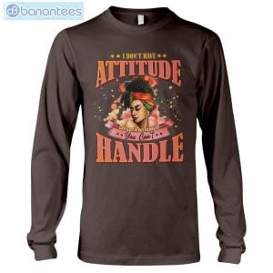 I Don't Have Attitude Black Girls T-Shirt Long Sleeve Tee Product Photo 10