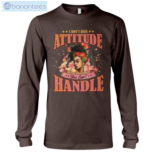 I Don't Have Attitude Black Girls T-Shirt Long Sleeve Tee Product Photo 10