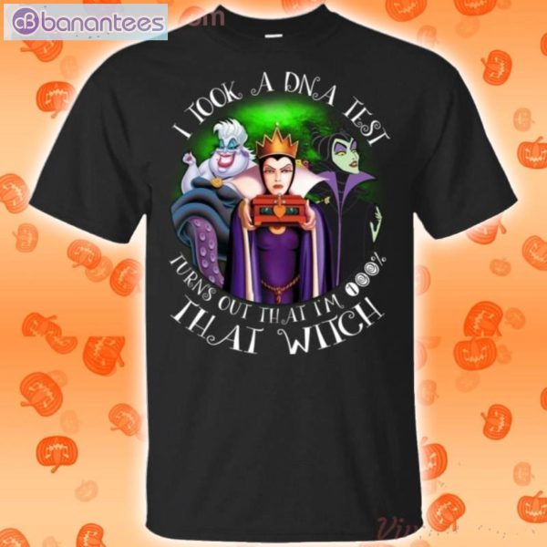 I Took Dna Test I'm 100 Witch Villain Queens Halloween T-Shirt Product Photo 1