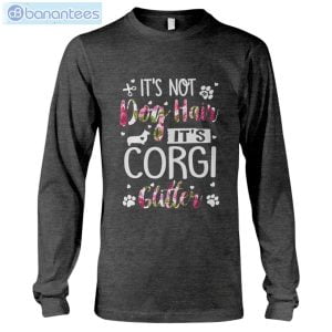 It's Not Dog Hair It's Corgi Glitter T-Shirt Long Sleeve Tee Product Photo 10