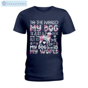 Labrador Retriever My Dog Is The World T-Shirt Long Sleeve Tee Product Photo 2
