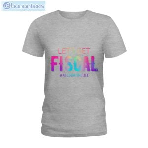 Let's Get Fiscal T-Shirt Long Sleeve Tee Product Photo 4