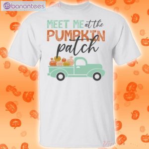 Meet Me At The Pumpkin Patch Halloween T-Shirt Product Photo 1