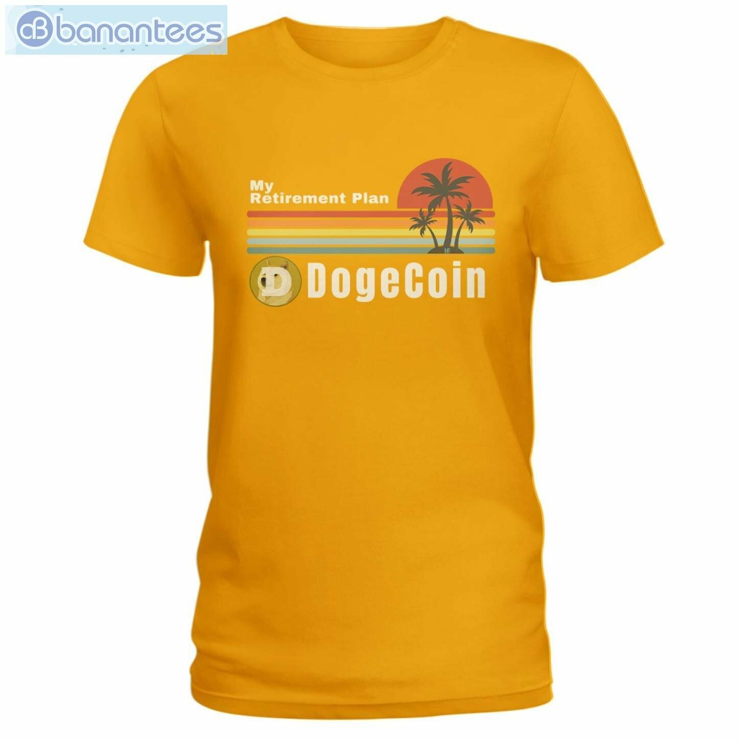My Retirement Plan Dogecoin T-Shirt Long Sleeve Tee My Retirement Plan Dogecoin T-Shirt Long Sleeve Tee Product Photo 4