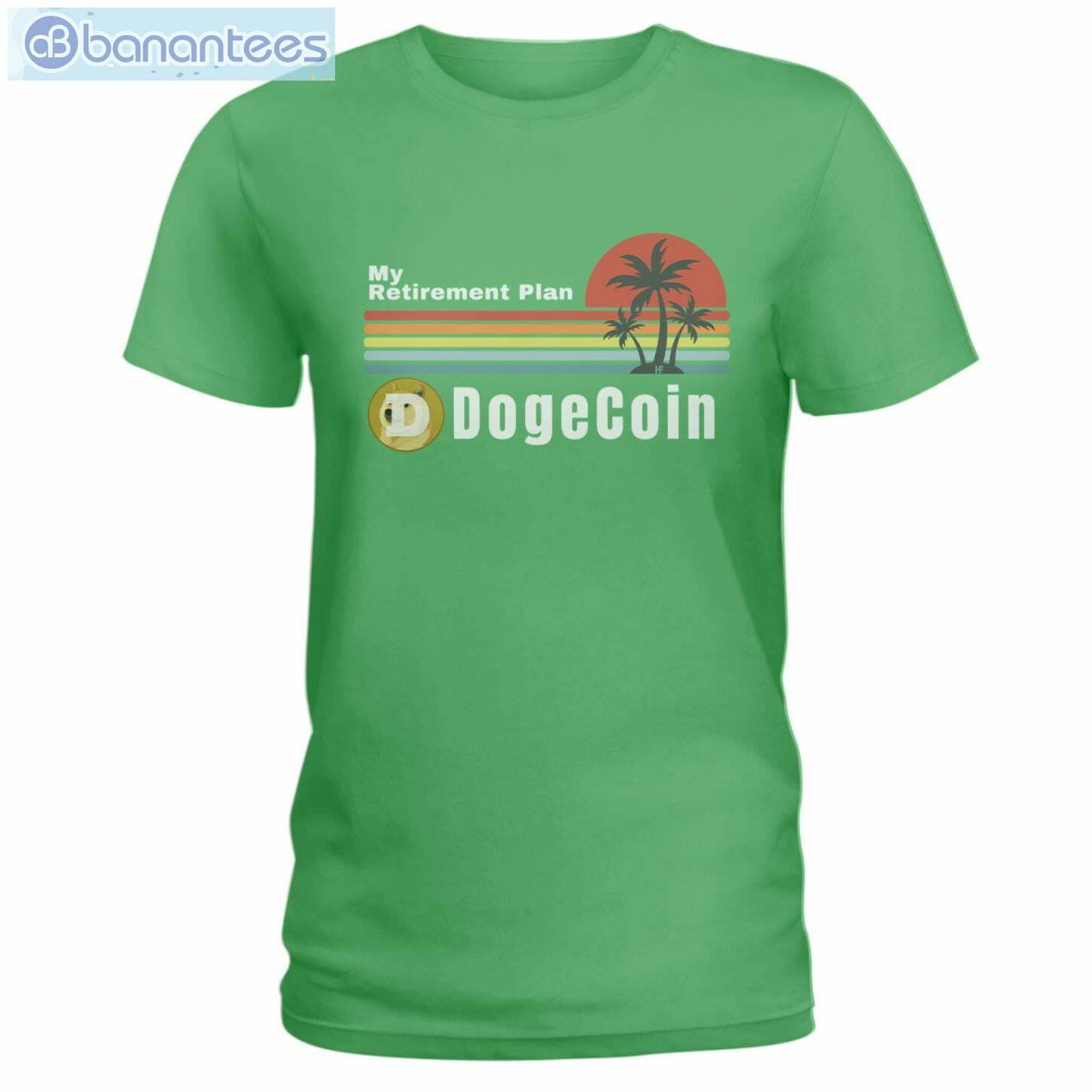 My Retirement Plan Dogecoin T-Shirt Long Sleeve Tee My Retirement Plan Dogecoin T-Shirt Long Sleeve Tee Product Photo 5