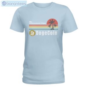 my retirement plan dogecoin t shirt long sleeve tee 5 300x300 image My Retirement Plan Dogecoin T-Shirt Long Sleeve Tee Product Photo 6