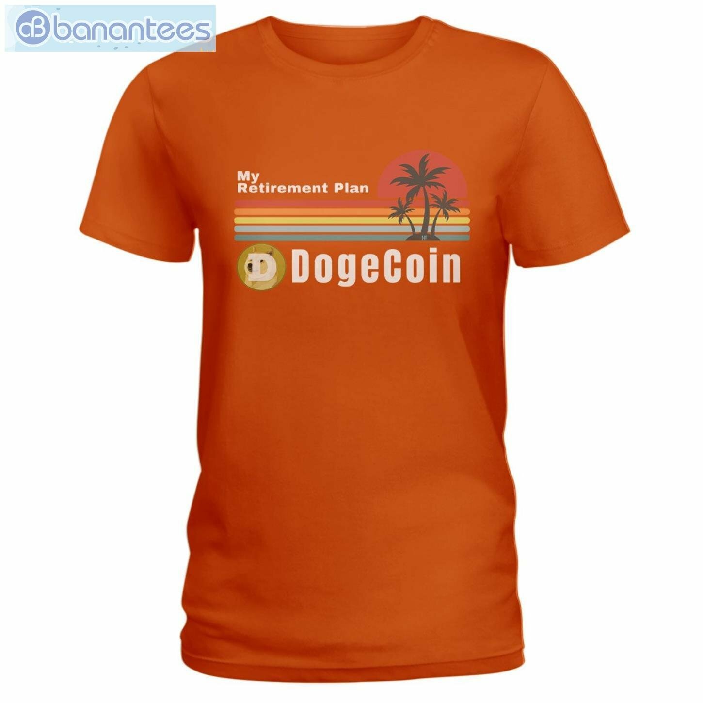 My Retirement Plan Dogecoin T-Shirt Long Sleeve Tee My Retirement Plan Dogecoin T-Shirt Long Sleeve Tee Product Photo 9