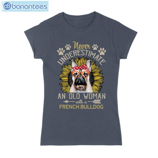 Never Underestimate An Old Woman With A French Bulldog T-Shirt Long Sleeve Tee Product Photo 2