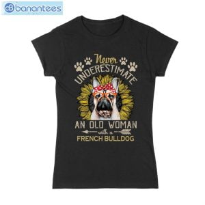 Never Underestimate An Old Woman With A French Bulldog T-Shirt Long Sleeve Tee Product Photo 1