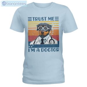 Rottweiler Trust Me I'm A Dogtor T-Shirt Long Sleeve Tee Product Photo 4