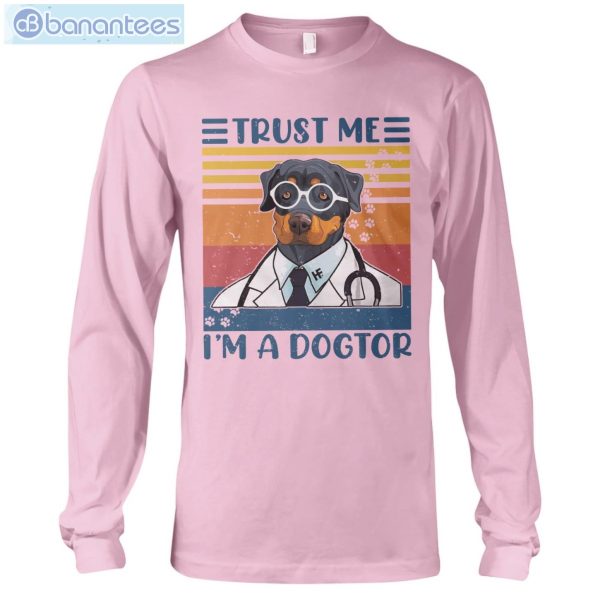 Rottweiler Trust Me I'm A Dogtor T-Shirt Long Sleeve Tee Product Photo 7