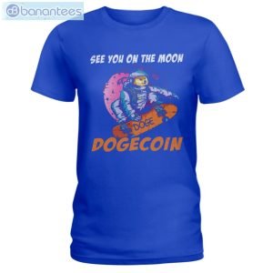 See You On The Moon Dogecoin T-Shirt Long Sleeve Tee Product Photo 2