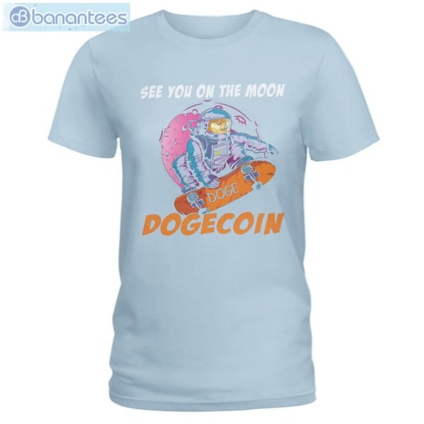 See You On The Moon Dogecoin T-Shirt Long Sleeve Tee Product Photo 7