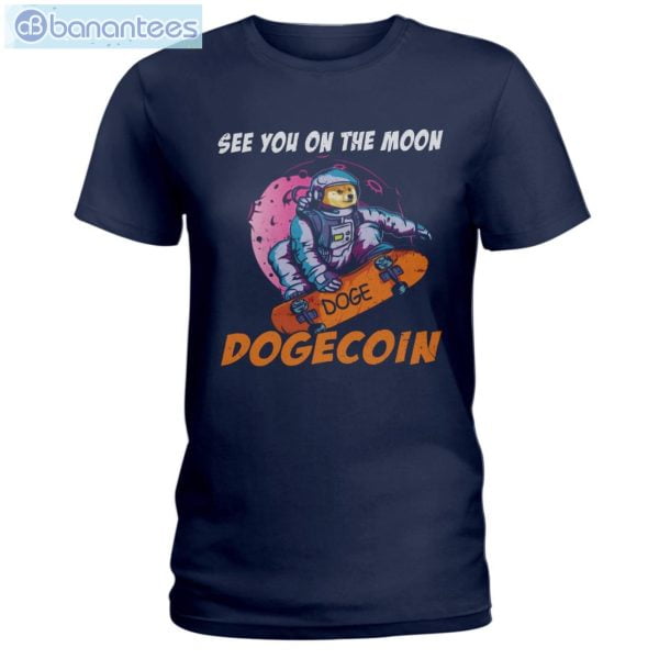 See You On The Moon Dogecoin T-Shirt Long Sleeve Tee Product Photo 9