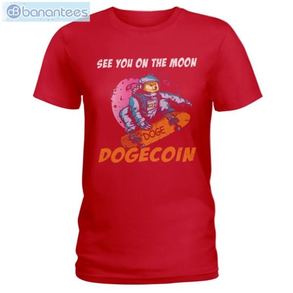 See You On The Moon Dogecoin T-Shirt Long Sleeve Tee Product Photo 10