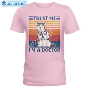 Siberian Huskies Trust Me I'm A Dogtor T-Shirt Long Sleeve Tee Product Photo 3