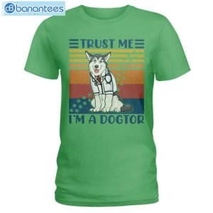 Siberian Huskies Trust Me I'm A Dogtor T-Shirt Long Sleeve Tee Product Photo 5