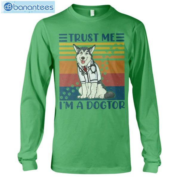 Siberian Huskies Trust Me I'm A Dogtor T-Shirt Long Sleeve Tee Product Photo 8