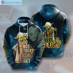 Star Wars Yoda Do Or Do Not There Is No Try 3D Hoodie Product Photo 1