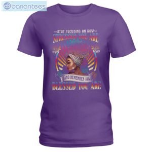 Stop Focusing On How Stressed You Are Black Girl T-Shirt Long Sleeve Tee Product Photo 2
