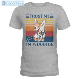 Welsh Corgis Trust Me I'm A Dogtor T-Shirt Long Sleeve Tee Product Photo 2
