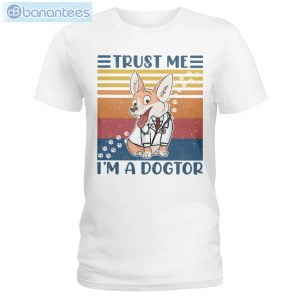 Welsh Corgis Trust Me I'm A Dogtor T-Shirt Long Sleeve Tee Product Photo 1