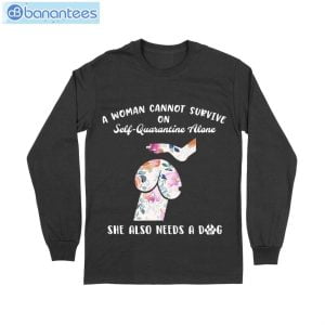 Woman Also Needs A Dog T-Shirt Long Sleeve Tee Product Photo 6