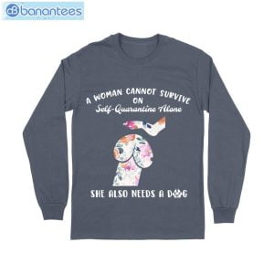 Woman Also Needs A Dog T-Shirt Long Sleeve Tee Product Photo 7