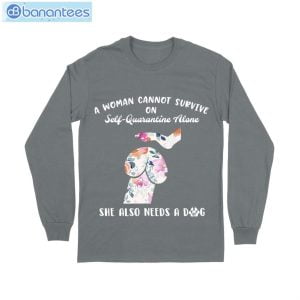 Woman Also Needs A Dog T-Shirt Long Sleeve Tee Product Photo 8