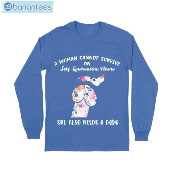 Woman Also Needs A Dog T-Shirt Long Sleeve Tee Product Photo 9