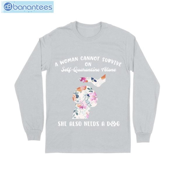 Woman Also Needs A Dog T-Shirt Long Sleeve Tee Product Photo 10