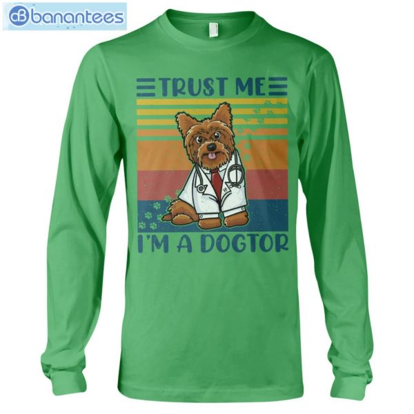 Yorkshire Terrier Trust Me I'm A Dogtor T-Shirt Long Sleeve Tee Product Photo 8