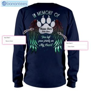 You Left Paw Prints On My Heart Dog Memory Custom T-Shirt Long Sleeve Tee Product Photo 8