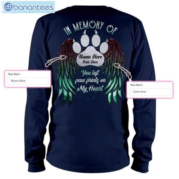 You Left Paw Prints On My Heart Dog Memory Custom T-Shirt Long Sleeve Tee Product Photo 8
